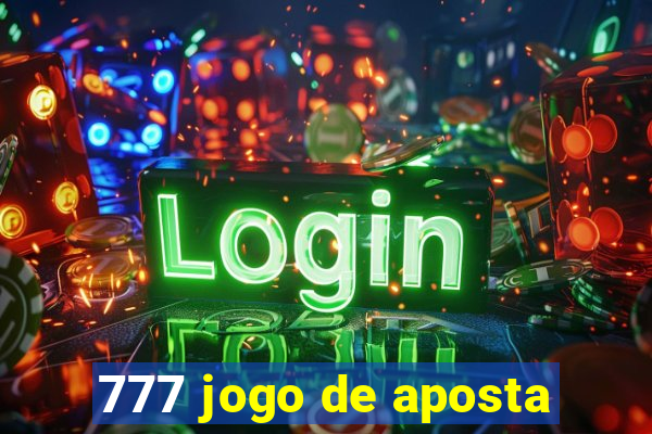 777 jogo de aposta